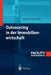Outsourcing in Der Immobilienwirtschaft by Michaela Hellerforth