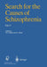 Search for the Causes of Schizophrenia: Volume V by W. F. Gattaz
