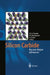 Silicon Carbide: Recent Major Advances by Wolfgang J. Choyke
