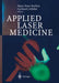 Applied Laser Medicine by H. Breuer
