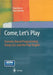 Come, Let's Play: Scenario-Based Programming Using Lscs and the Play-Engine by David Harel