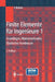 Finite Elemente Für Ingenieure 1: Grundlagen, Matrixmethoden, Elastisches Kontinuum by Josef Betten