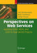 Perspectives on Web Services: Applying Soap, Wsdl and UDDI to Real-World Projects by Olaf Zimmermann