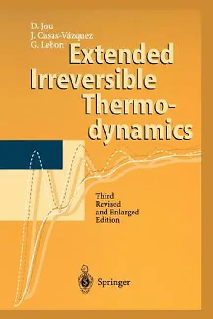 Extended Irreversible Thermodynamics by D. Jou