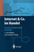 Internet & Co. Im Handel: Strategien, Geschäftsmodelle, Erfahrungen by Dieter Ahlert, J. Becker, P. Kenning