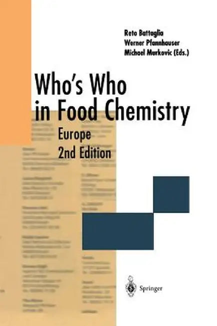 Who's Who in Food Chemistry: Europe by Reto Battaglia