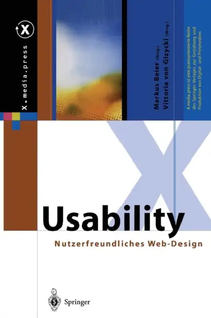 Usability: Nutzerfreundliches Web-Design by Markus Beier, Vittoria Von Gizycki
