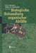 Biologische Behandlung Organischer Abfälle by Peter Kämpfer, Walter D. Weißenfels