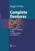 Complete Dentures by Hugh Devlin
