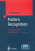 Pattern Recognition: Concepts, Methods and Applications by J. P. Marques de Sá