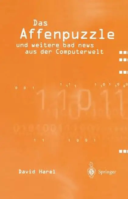 Das Affenpuzzle Und Weitere Bad News Aus Der Computerwelt: Und Weitere Bad News Aus Der Computerwelt by M. Junker