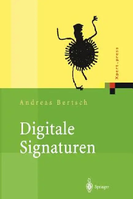 Digitale Signaturen by Andreas Bertsch