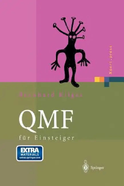Qmf Für Einsteiger: Unter Mvs/TSO by Bernhard Kilger