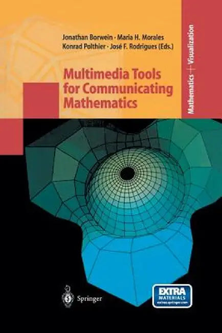 Multimedia Tools for Communicating Mathematics by Jonathan Borwein