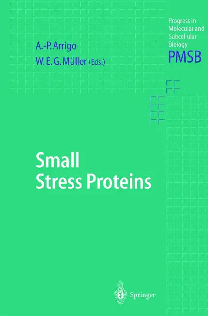 Small Stress Proteins by A. -P Arrigo