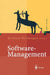 Software Management: Beherrschung Des Lifecycles by Gerhard Versteegen, A. Chughtai, H. Dörnemann