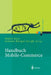 Handbuch Mobile-Commerce: Technische Grundlagen, Marktchancen Und Einsatzmöglichkeiten by Walter Gora, Stefanie Röttger-Gerigk