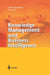 Knowledge Management Und Business Intelligence by Uwe Hannig