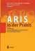 Aris in Der PRAXIS: Gestaltung, Implementierung Und Optimierung Von Geschäftsprozessen by August-Wilhelm Scheer, Wolfram Jost