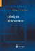 Erfolg in Netzwerken by Joachim Milberg, Günther Schuh