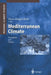 Mediterranean Climate: Variability and Trends by Hans-Jürgen Bolle