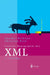 Content Management Mit XML: Grundlagen Und Anwendungen by Gunther Rothfuss, J. Eisenbiegler, Christian Ried