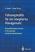 Führungskräfte Für Ein Integriertes Management: Wirtschaftsingenieurwesen in Wissenschaft Und Unternehmenspraxis by Hartmut Zadek, Jörg Risse