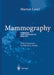 Mammography: Diagnosis and Pathological Analysis by Marton Lanyi