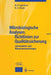 Mikrobiologische Analysen: Richtlinien Zur Qualitätssicherung: Lebensmittel- Und Wasseruntersuchungen by N. F. Lightfoot, Regina Sommer, U. Franke