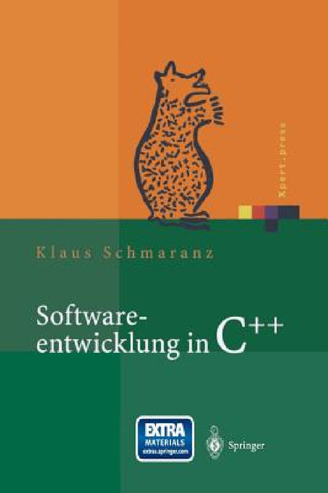 Softwareentwicklung in C++ by Klaus Schmaranz