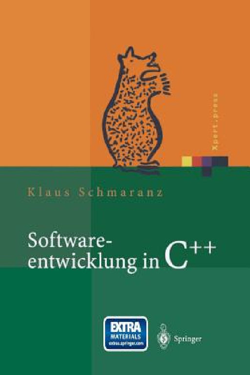 Softwareentwicklung in C++ by Klaus Schmaranz