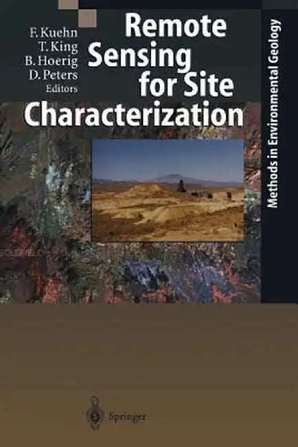 Remote Sensing for Site Characterization by Friedrich Kuehn