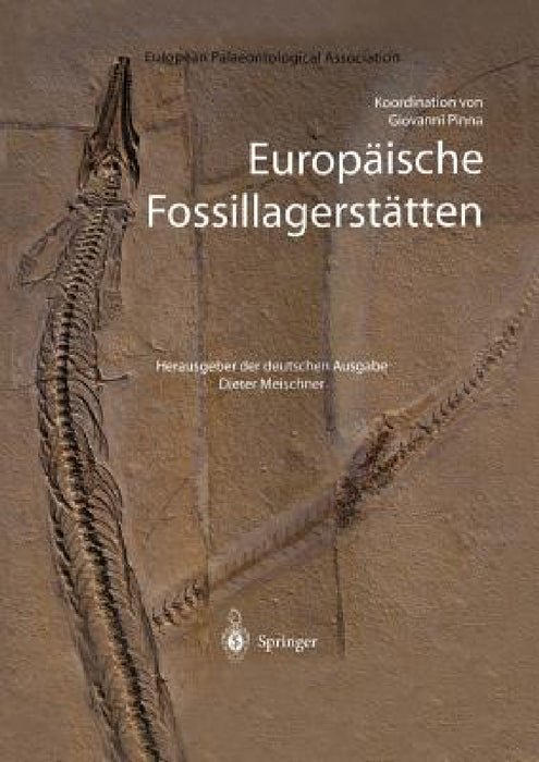 Europäische Fossillagerstätten by Dieter Meischner, Giovanni Pinna