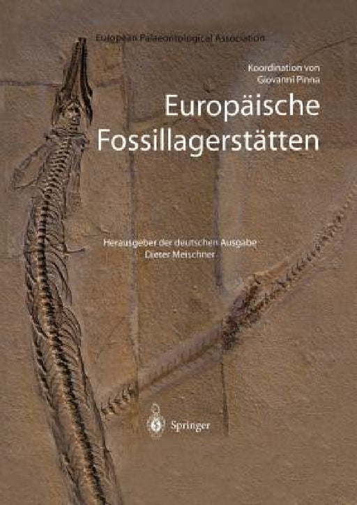Europäische Fossillagerstätten by Dieter Meischner, Giovanni Pinna