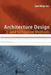 Architecture Design and Validation Methods by Egon Börger