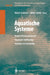 Handbuch Der Umweltveränderungen Und Ökotoxikologie: Band 3b: Aquatische Systeme: Biogene Belastungsfaktoren -- Organische Stoffeinträge -- Verhalten by Robert Guderian, Günter Gunkel