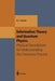 Information Theory and Quantum Physics: Physical Foundations for Understanding the Conscious Process by Herbert S. Green