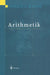 Arithmetik: Aus Der Reihe the Art of Computer Programming by Donald E. Knuth, R. Loos