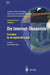 Die Internet-Ökonomie: Strategien Für Die Digitale Wirtschaft by Axel Zerdick, Klaus Schrape, Alexander Artope