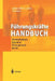 Führungskräfte-Handbuch: Persönlichkeit - Karriere - Management - Recht by Herbert Joka