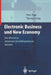 Electronic Business Und New Economy: Den Wandel Zu Vernetzten Geschäftsprozessen Meistern by P. Page, T. Ehring