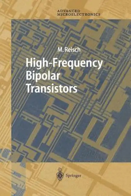 High-Frequency Bipolar Transistors by Michael Reisch