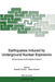 Earthquakes Induced by Underground Nuclear Explosions: Environmental and Ecological Problems by Rodolfo Console