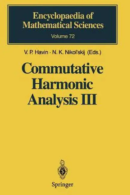Commutative Harmonic Analysis III: Generalized Functions. Application by V. P. Havin