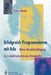 Erfolgreich Programmieren Mit ADA: Unter Berücksichtigung Des Objektorientierten Standards by Diana Schmidt