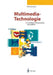 Multimedia-Technologie: Grundlagen, Komponenten Und Systeme by Ralf Steinmetz