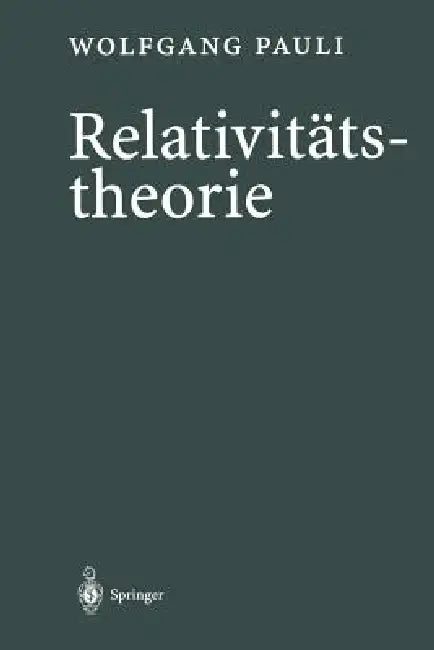 Relativitätstheorie by Wolfgang Pauli, Domenico Giulini