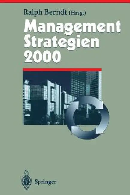 Management Strategien 2000 by Ralph Berndt