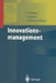 Innovationsmanagement by Claus Tintelnot, Dirk Meißner, Ina Steinmeier