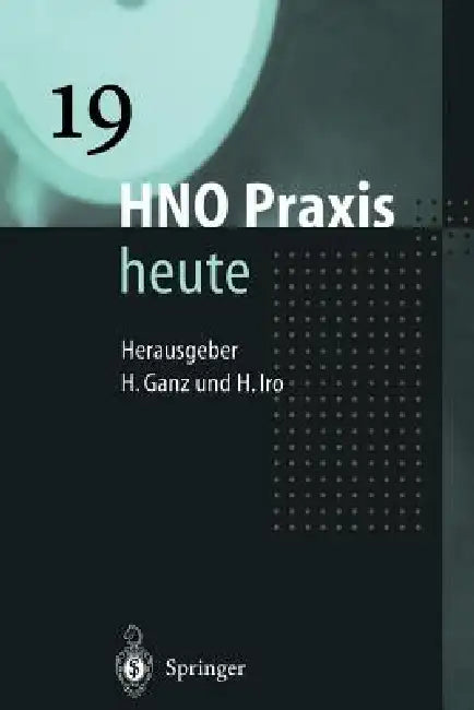 Hno PRAXIS Heute by V. Chrobok, H. Ganz, Heinrich Iro